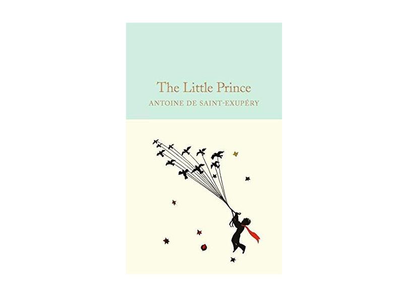 The Little Prince - Saint-exupery, Antoine De; - 9781909621565