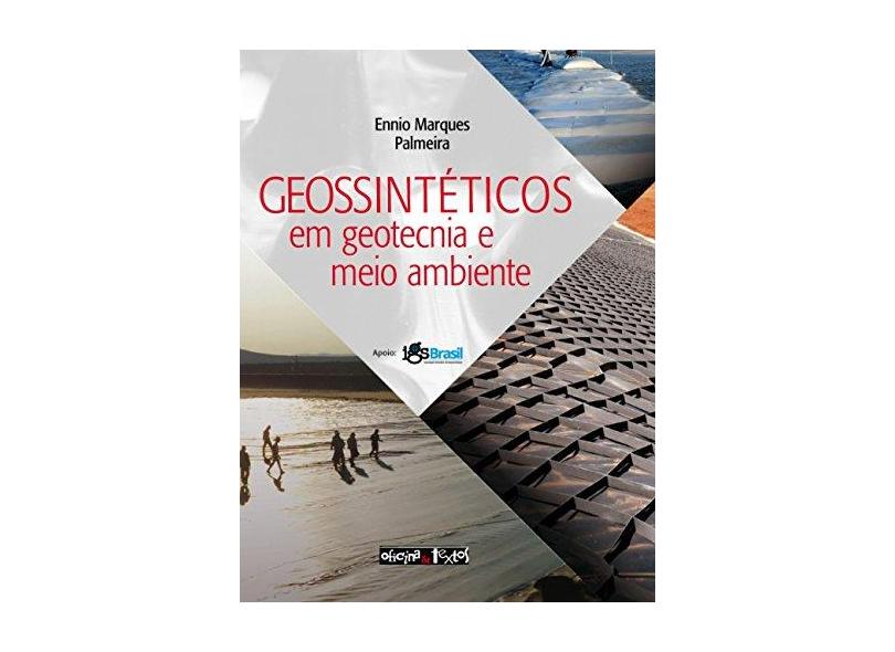 Geossintéticos em Geotecnia e Meio Ambiente - Ennio Marques Palmeira - 9788579752988