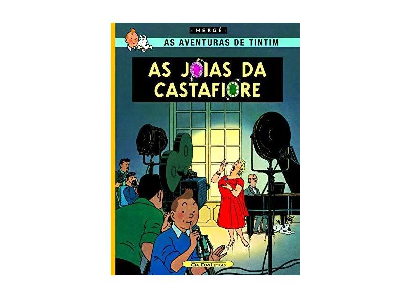 As Jóias da Castafiore - Col. As Aventuras de Tintim - Herge - 9788535911664