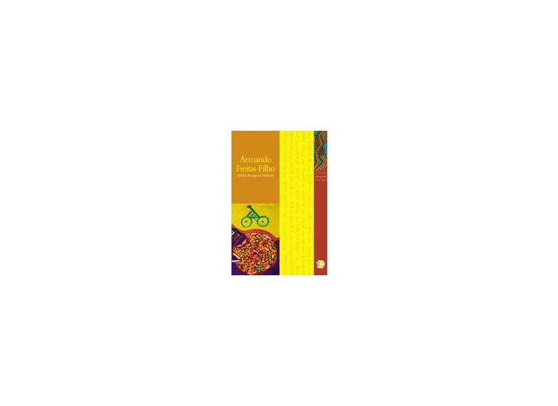 Armando Freitas Filho - Coleção Melhores Poemas - Armando Freitas Filho - 9788526002197