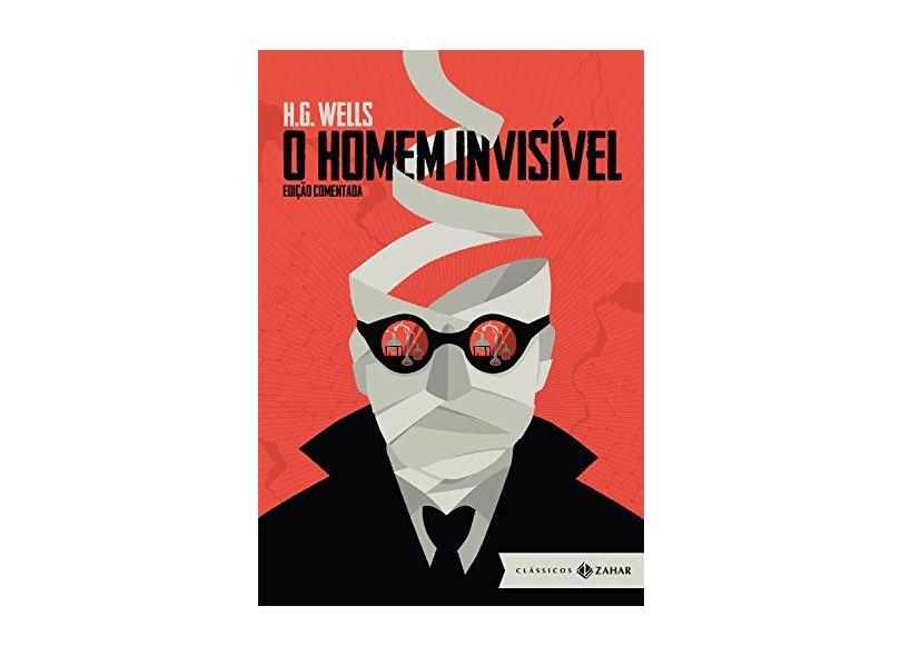 O Homem Invisível - Edição Comentada - H. G. Wells - 9788537815861