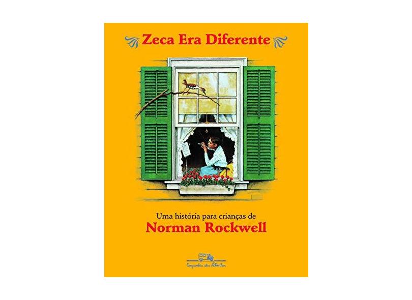 Zeca Era Diferente - Rockwell, Norman - 9788574060675