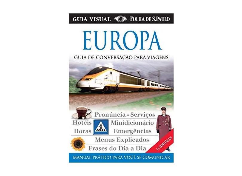 Europa - Guia de Conversação para Viagens - Série Guia Visual - Cury, Soraia Bini - 9788574023663