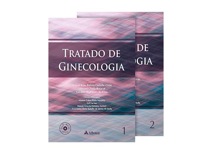 Tratado de Ginecologia - 2 Volumes - Manoel João Batista Girão - 9788538808220