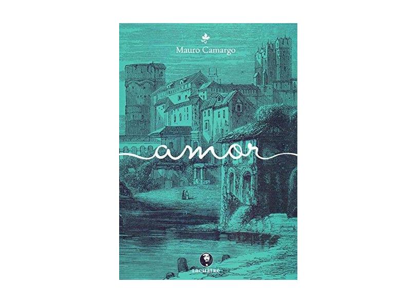 Amor - Camargo,mauro - 9788582910610