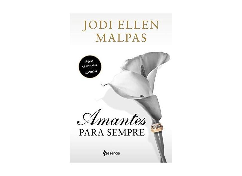 Amantes para sempre - Jodi Ellen Malpas - 9788542215281