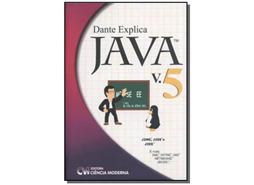 Dante Explica Java V5 - Gomes, Everton Barbosa - 9788573934090