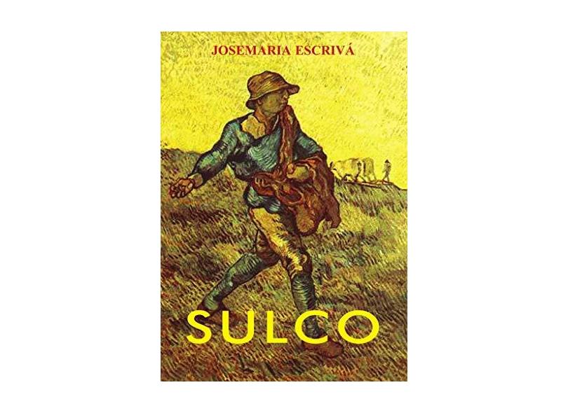 Sulco - Edição de Bolso - Josemar&#237;a Escriv&#225; - 9788574650890