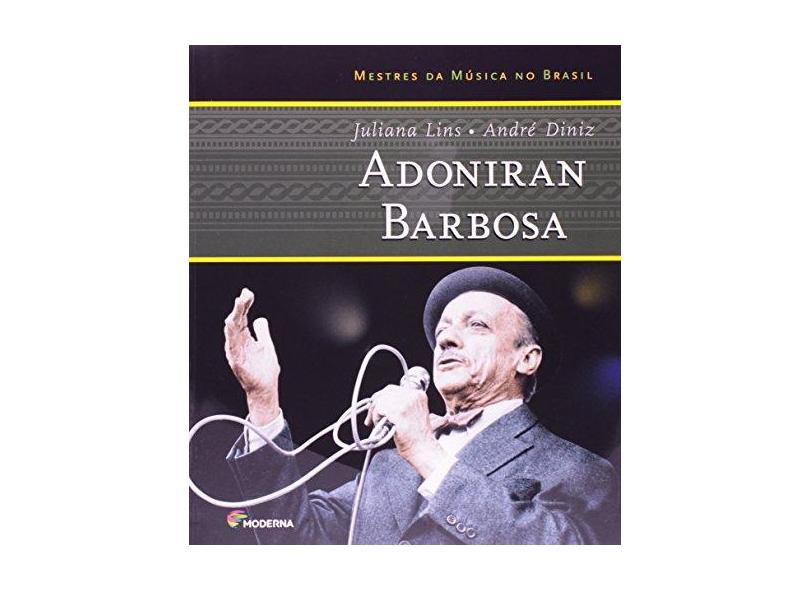 Adoniran Barbosa - Coleção Mestres Da Música - Capa Comum - 9788516036577