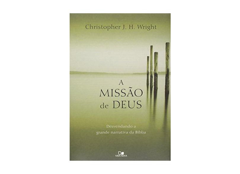 A Missão de Deus - Demoss, Nancy Leigh ; Gresh, Dannah - 9788527505901