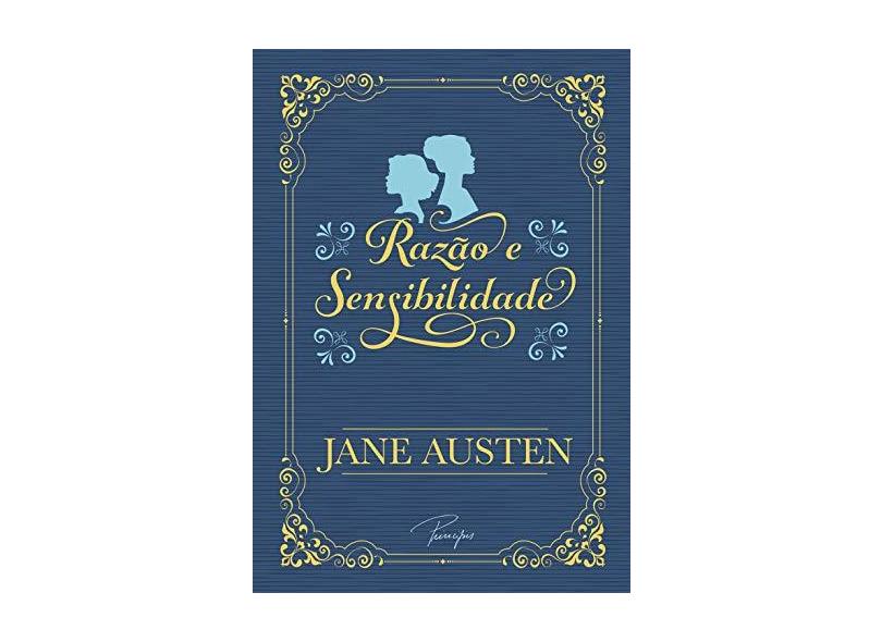 Razão e Sensibilidade - Jane Austen - 9788594318084