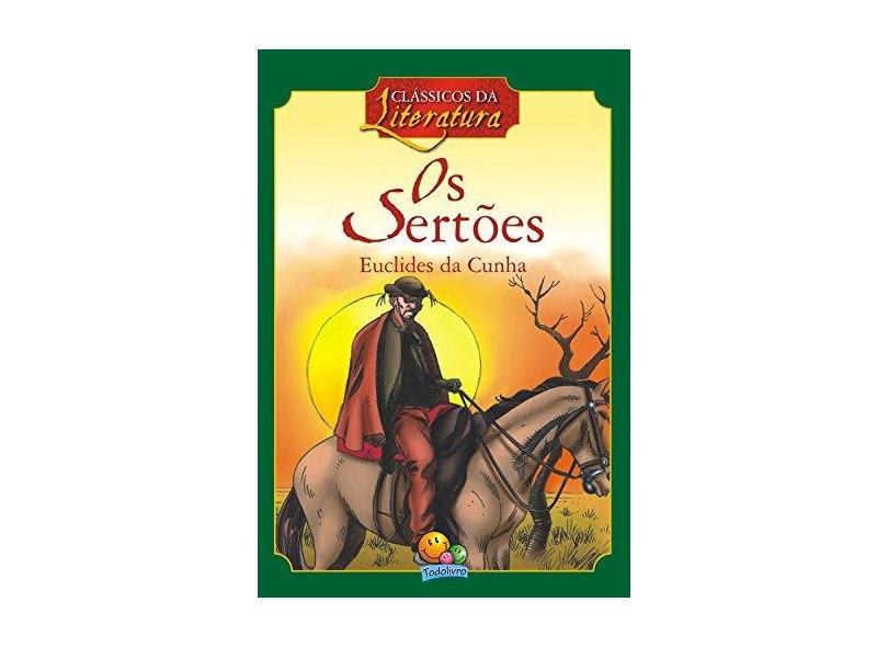Os Sertões - Col. Clássicos da Literatura - Cunha,  Euclides Da - 9788573987157