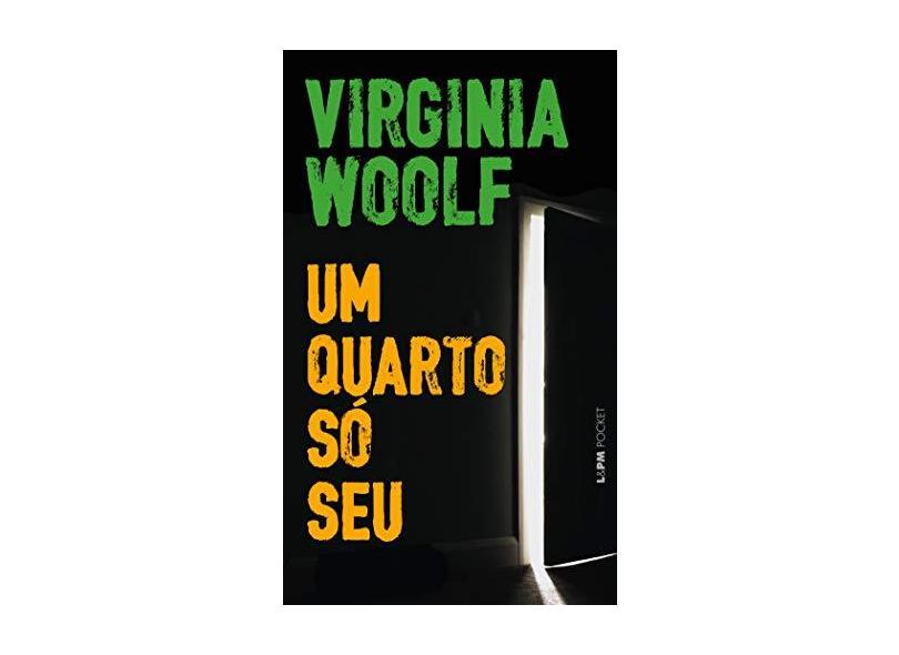 Um quarto só seu: 1313 - Virgínia Woolf - 9788525438331