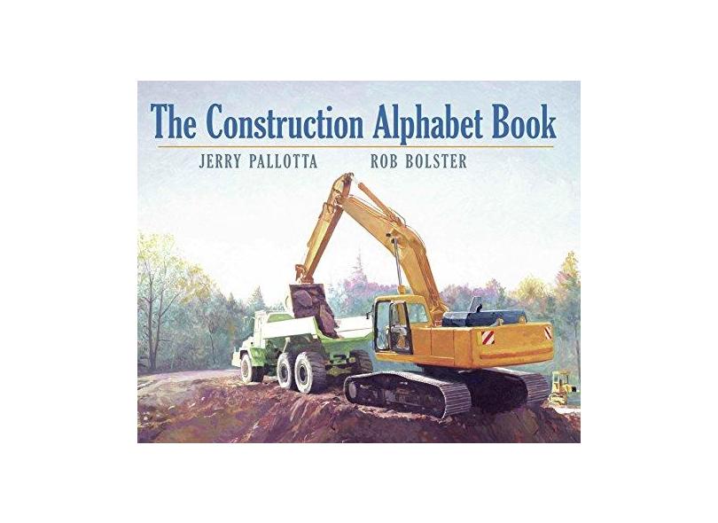 The Construction Alphabet Book - Jerry Pallotta - 9781570914379