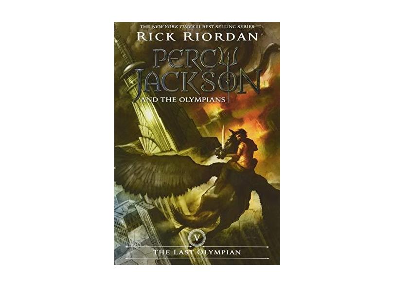 The Last Olympian: Percy Jackson and the Olympians - Book 5 - Rick Riordan - 9781423101505