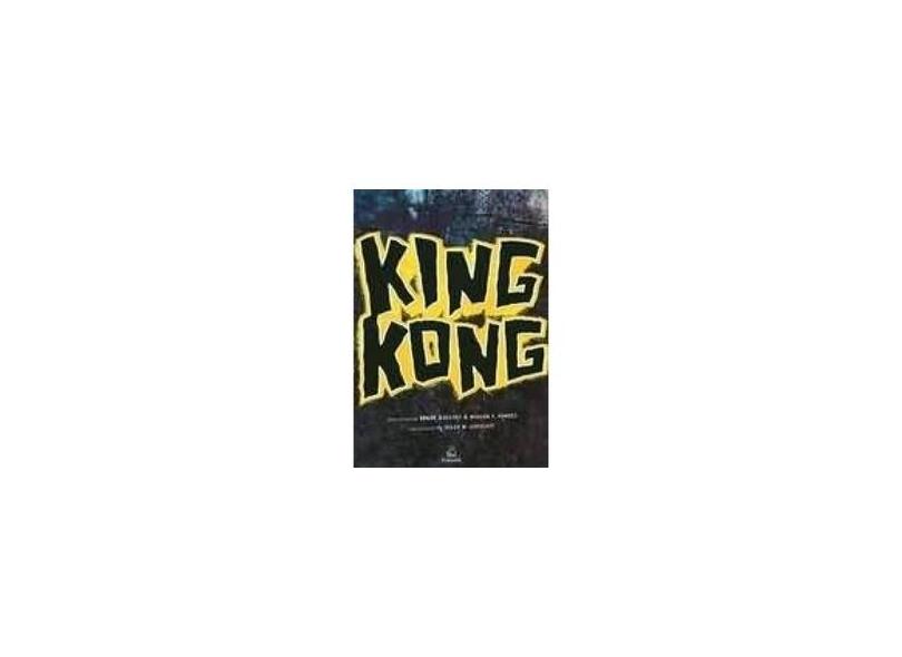 King Kong - Delos W. Lovelace - 9788500018527