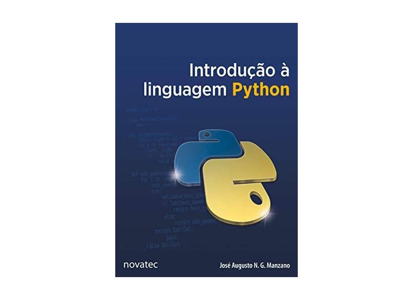 Introdução à Linguagem Python - José Augusto N. G. Manzano - 9788575227145
