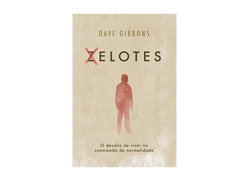 Xelotes - Gibbons, Dave - 9788543300733