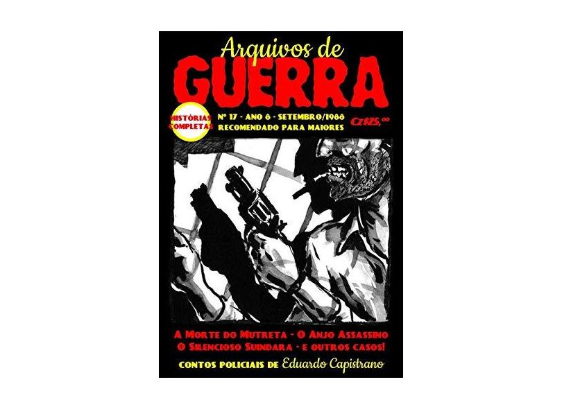 Arquivos de Guerra - Eduardo Capistrano - 9788592491727