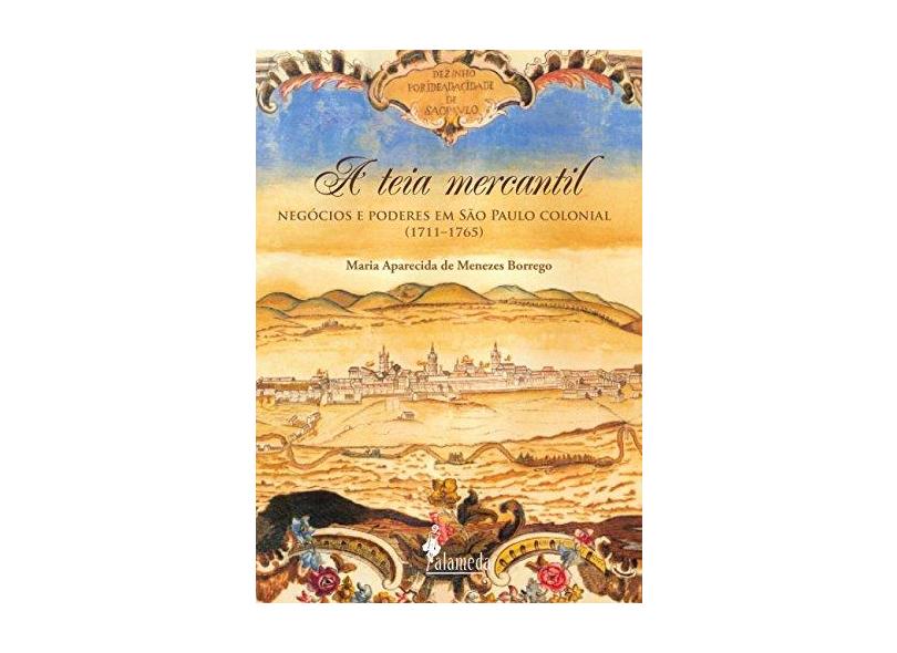A Teia Mercantil - Capa Comum - 9788579390128