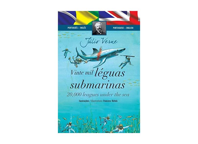 Vinte Mil Léguas Submarinas - Coleção Clássicos Bilíngues - Julio Verne - 9788538060437