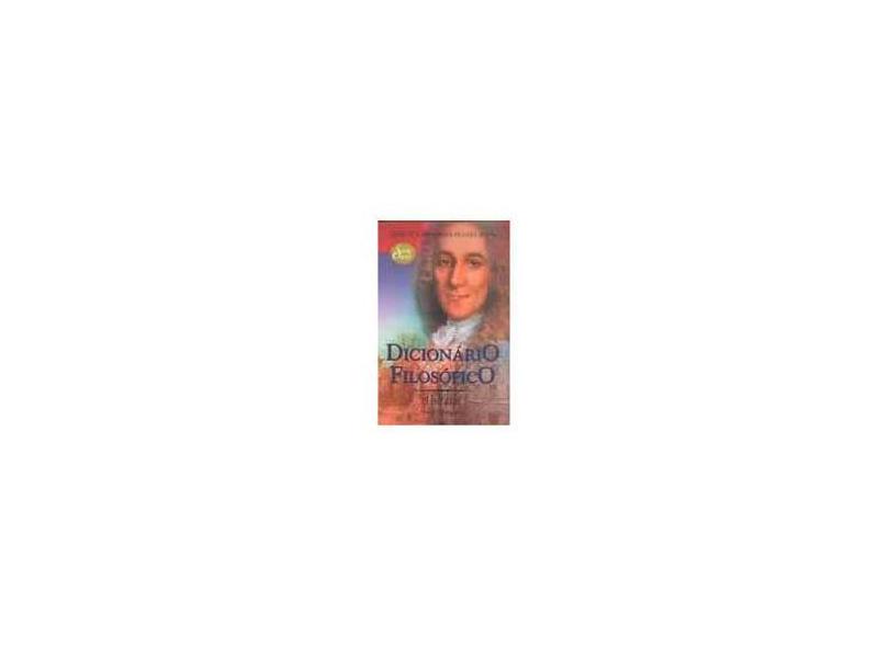 Dicionário Filosófico - Voltaire - 9788572325080
