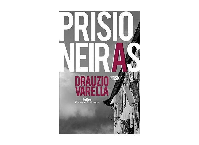 Prisioneiras - Varella, Drauzio - 9788535929041