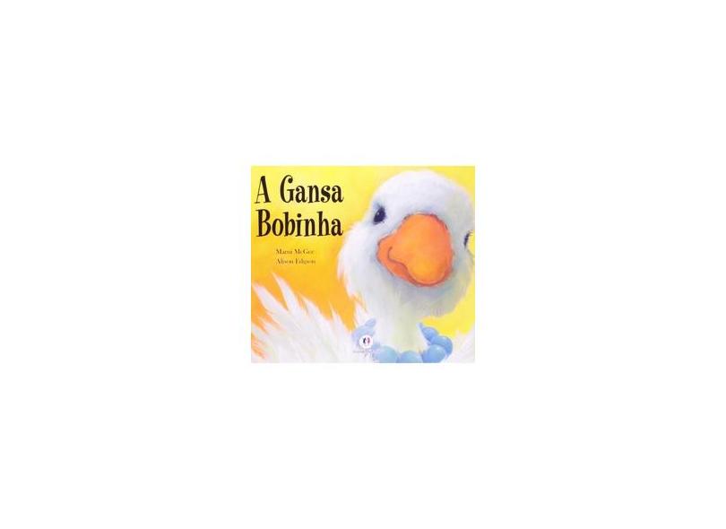 A Gansa Bobinha - Bright, Paul - 9788538006527