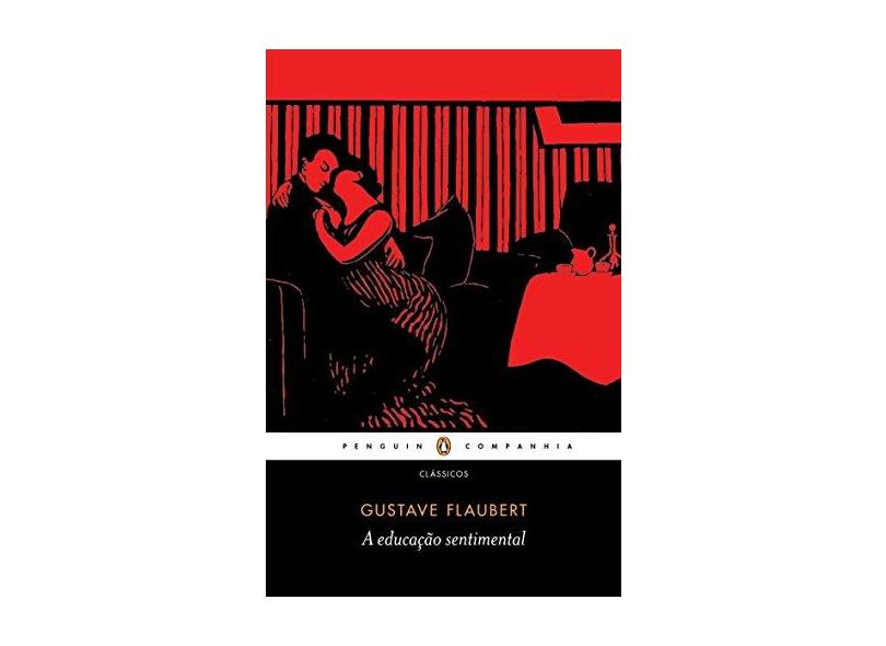 A Educação Sentimental - Flaubert, Gustave - 9788582850565