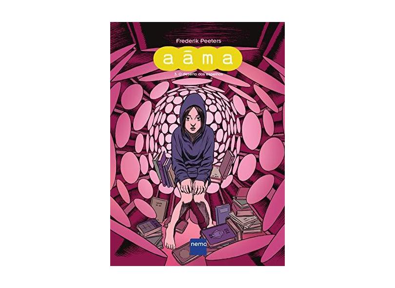 Aâma - Volume 3 - O Deserto Dos Espelhos - Peeters, Frederik - 9788582860724