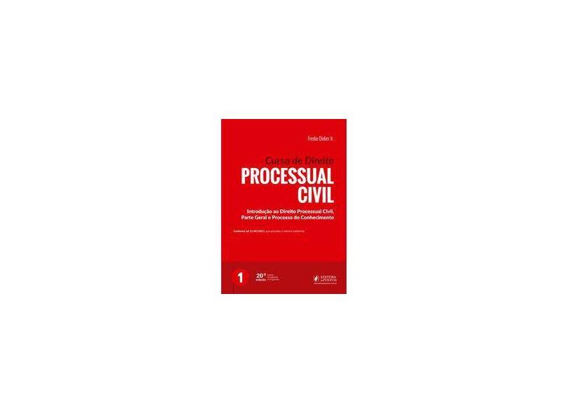 Curso De Direito Processual Civil - Vol.1 - Fredie Didier Júnior - 9788544218433