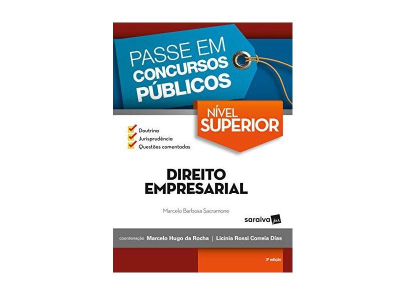 Direito Empresarial. Nível Superior - Coleção Passe em Concursos Públicos  - Marcelo Barbosa Sacramone - 9788547233396