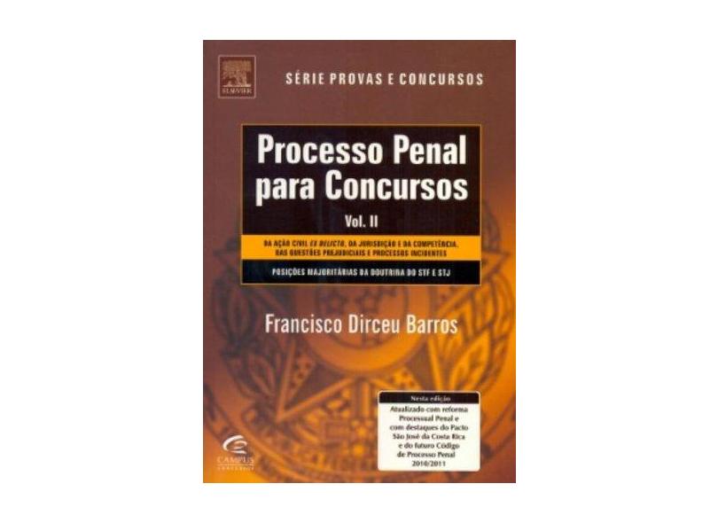 Processo Penal para Concursos - Vol. II - Barros, Francisco Dirceu - 9788535235890