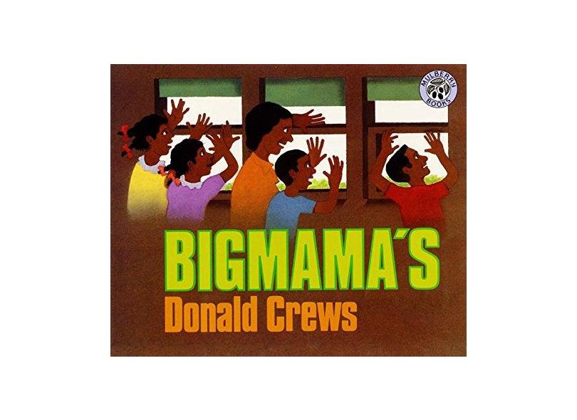 Bigmama's - Donald Crews - 9780688158422