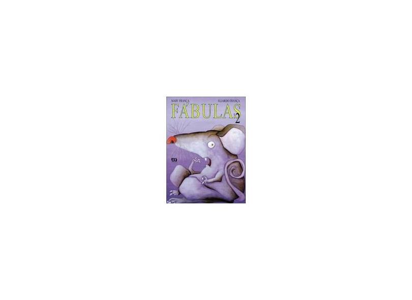 Fábulas - Vol. 2 - Franca, Mary - 9788508053605