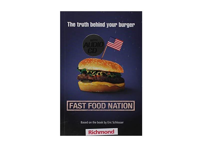 Fast Food Nation: The Truth Behind Your Burguer - "richmond" - 9788466828772