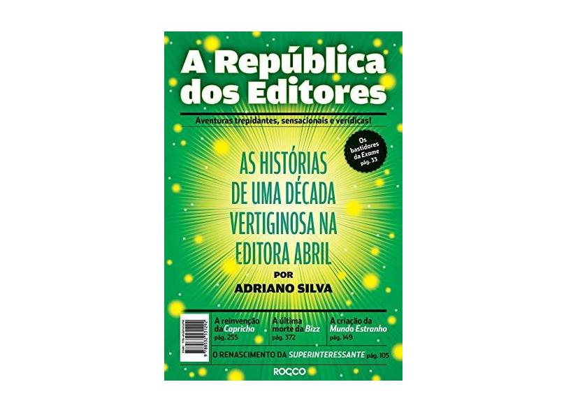 A República Dos Editores - Adriano Silva - 9788532531292
