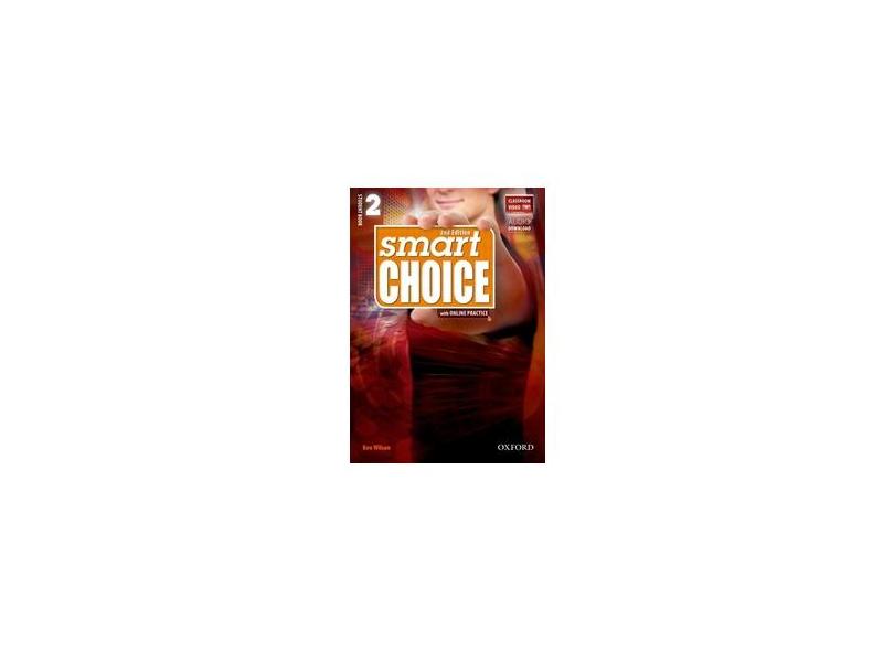 Smart Choice 2 - Student Book With Online Pratice - Second Edition ...