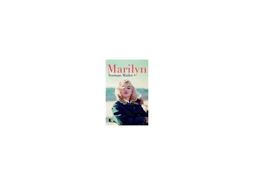 Marilyn - Mailer, Norman - 9788501401977