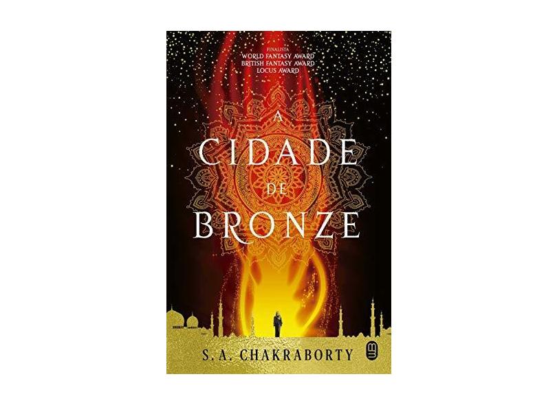 A Cidade De Bronze - Chakraborty,s. A. - 9788592795429