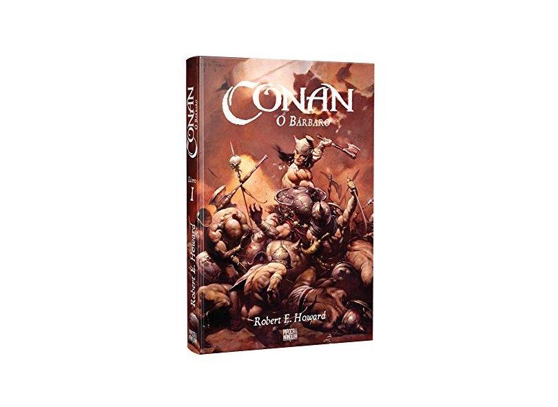 Conan, o Bárbaro - Livro 1 - Robert E. Howard - 9788593695056