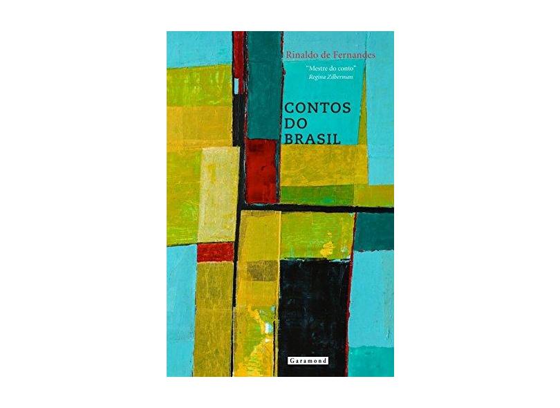 Contos do Brasil. Narrativas Sobre 12 Temas Brasileiros - Rinaldo De Fernandes - 9788576174592