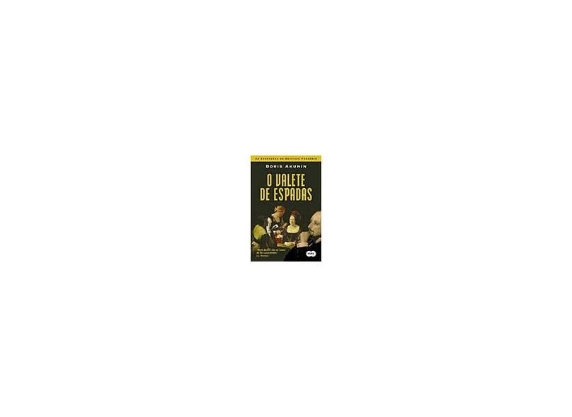 O Valete de Espadas - Akunin, Boris - 9788573027631