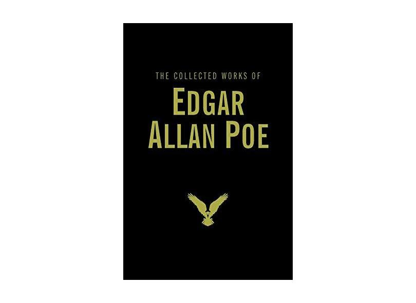 The Collected Works of Edgar Allan Poe - Edgar Allan Poe - 9781840221725