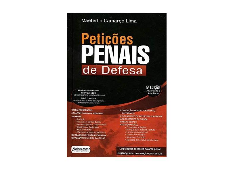 Petições Penais de Defesa - Maeterlin Camarço Lima - 9788561685591