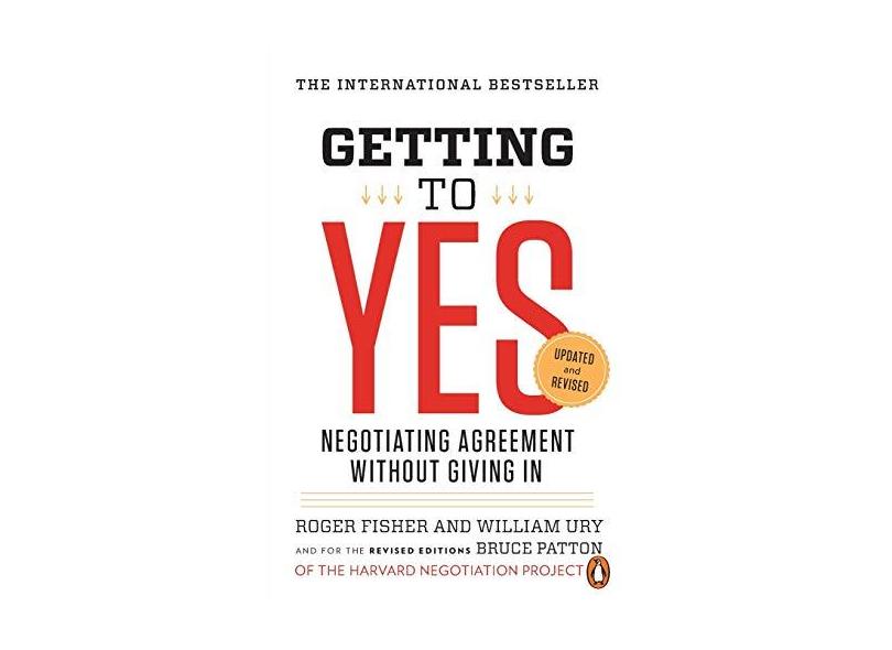 Getting to Yes: Negotiating Agreement Without Giving in - Capa Comum - 9780143118756