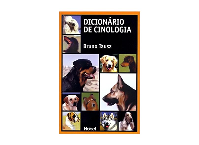 Dicionario de Cinologia - Tausz, Bruno - 9788521308508