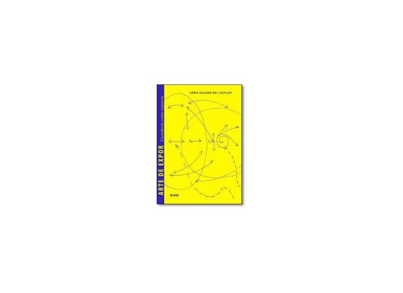 Arte de Expor. Curadoria Como Expoesis - Capa Comum - 9788581280400