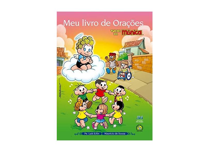Meu Livro de Orações - Turma da Mônica - Erlin, Luís - 9788527616041