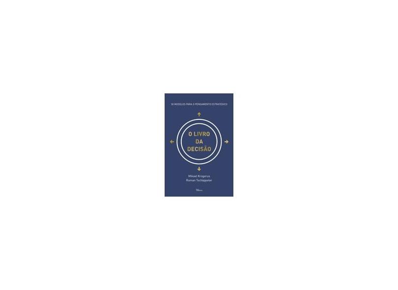 Livro da Decisão, O - Mikael Krogerus - 9788568905401